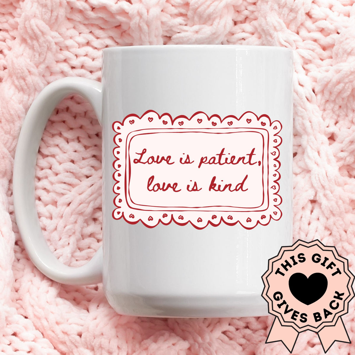 Love is Patient, Love is Kind - Personalized Couples Mug