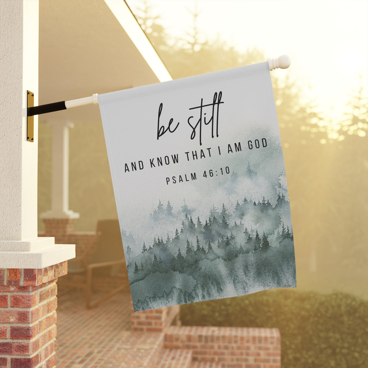Be Still and Know That I am God - Forest - Garden Flag