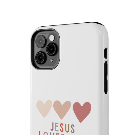 Jesus Loves You:  Tough iPhone Case