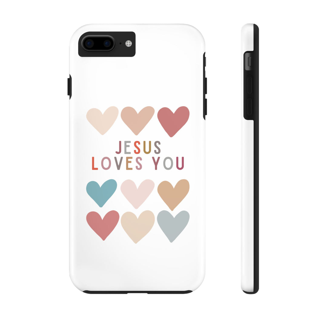 Jesus Loves You:  Tough iPhone Case