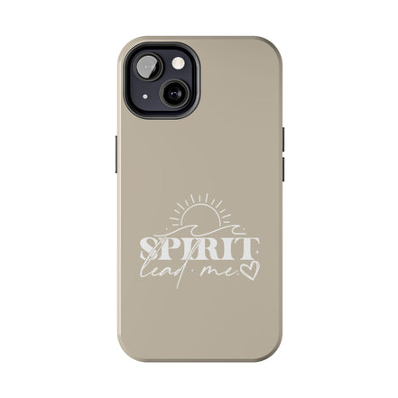 Spirit Lead Me:  Tough Phone Case