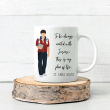 Load image into Gallery viewer, St. Carlo Acutis Quotes Mug
