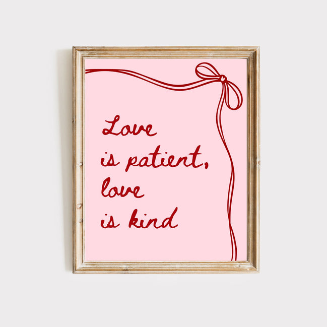 Love Is Patient, Love Is Kind - Ribbon - Printable Wall Art