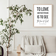 To Love Another Person is to See the Face of God: Victor Hugo - Printable Wall Art
