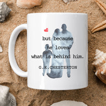 Load image into Gallery viewer, The True Soldier:  GK Chesteron Quote Mug
