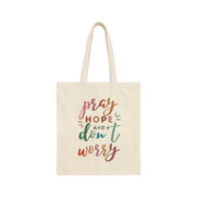 Pray Hope and Don't Worry Tote Bag - Colorful
