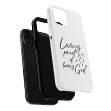 Load image into Gallery viewer, Living Proof of a Loving God, Christian Phone Case, TOUGH Protective iPhone Case
