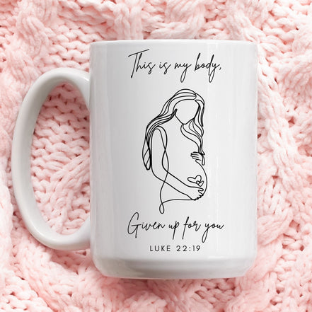 This is My Body - Mug
