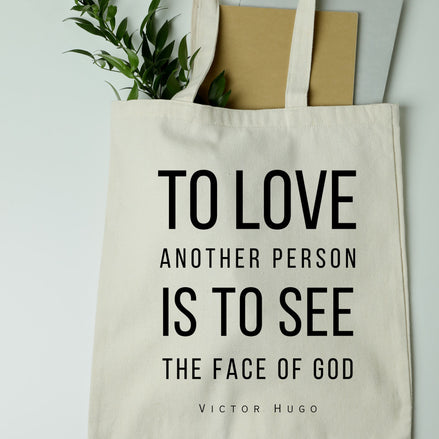 To Love Another Person Tote Bag