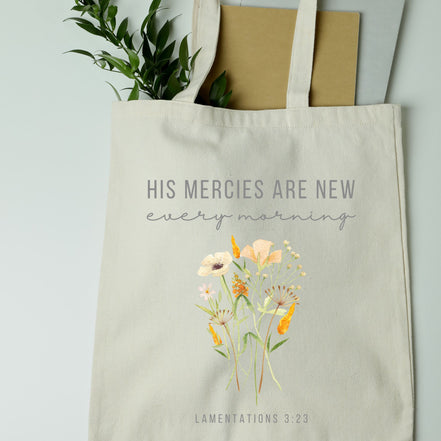His Mercies are New Every Morning Tote Bag