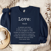 Definition of Love: 1 Corinthians 13 - Sweatshirt
