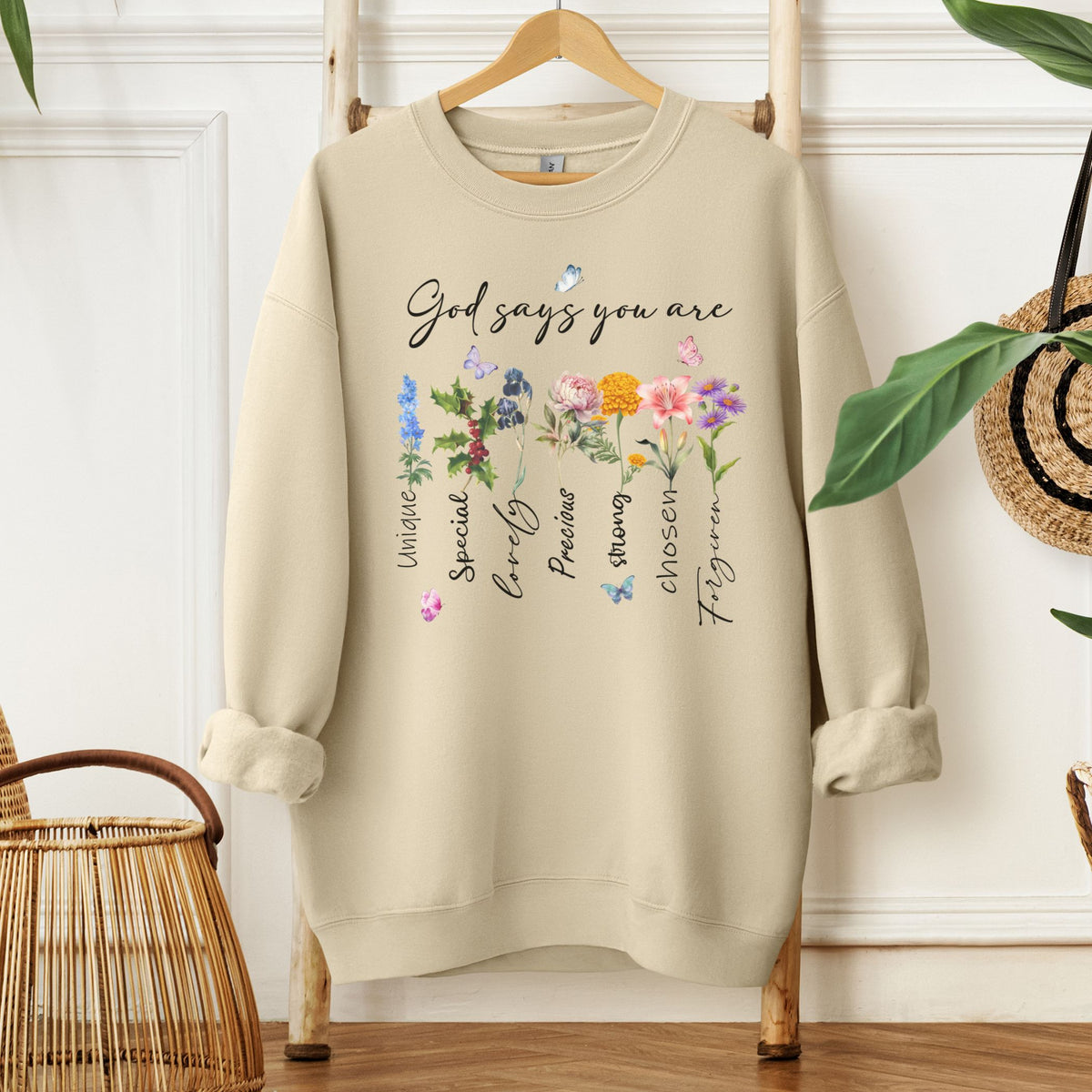 God Says You Are - Sweatshirt