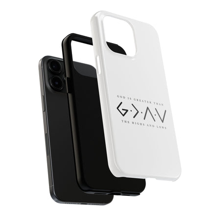 God is Greater than the Highs and Lows: TOUGH Phone Case