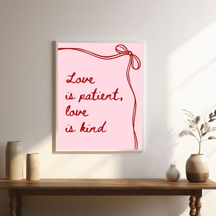 Love Is Patient, Love Is Kind - Ribbon - Printable Wall Art