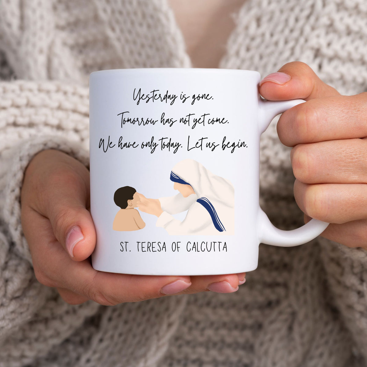 St. Mother Teresa of Calcutta Quotes Mug