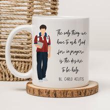 Load image into Gallery viewer, Blessed Carlo Acutis Quotes Mug
