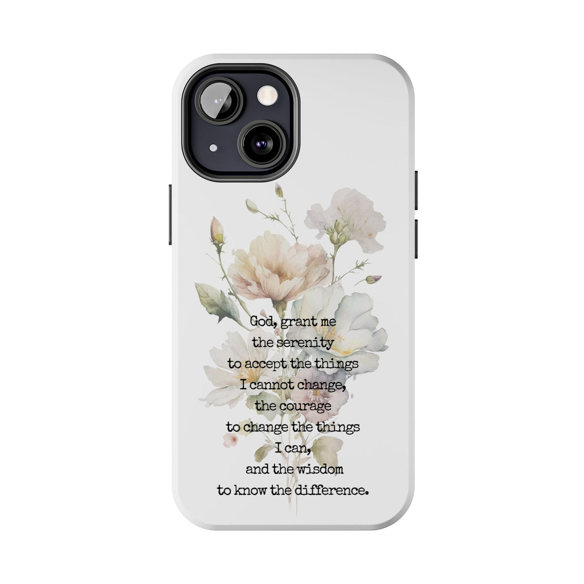 Serenity Prayer Watercolor Floral TOUGH Protective iPhone Case