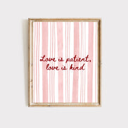Love Is Patient, Love Is Kind - Printable Wall Art