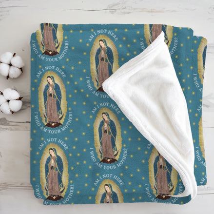 Our Lady of Guadalupe - Am I Not Here? I Who Am Your Mother - Blanket