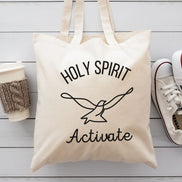 Holy Spirit Activate Tote Bag