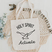 Holy Spirit Activate Tote Bag