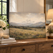 Be Still and Know That I am God - Psalm 46:10 - Meadows - Horizontal Canvas Art Print