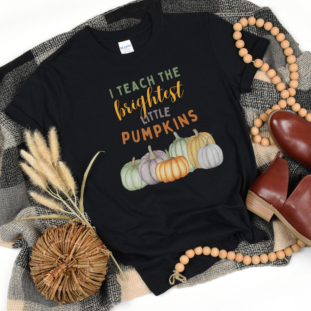 Brightest Little Pumpkins Teacher Shirt