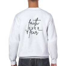 Load image into Gallery viewer, Faith Over Fear Sweatshirt
