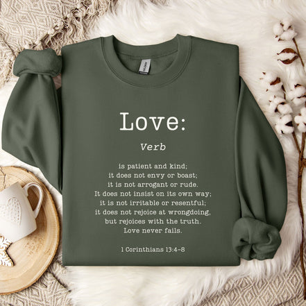 Definition of Love: 1 Corinthians 13 - Sweatshirt
