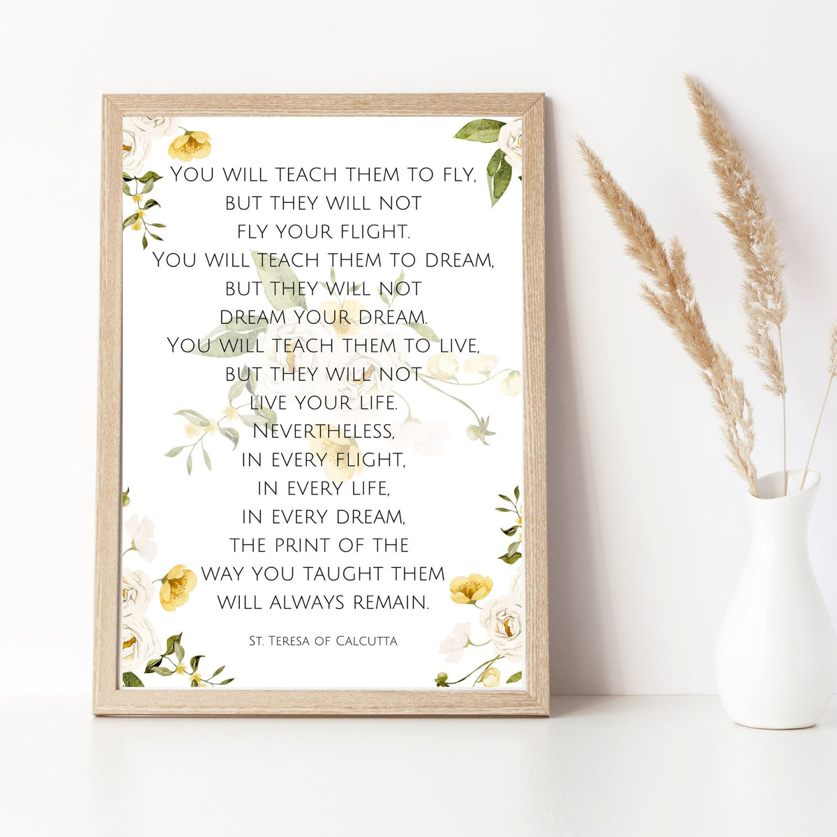 You Will Teach Them to Fly: Mother Teresa - Floral Printable Wall Art