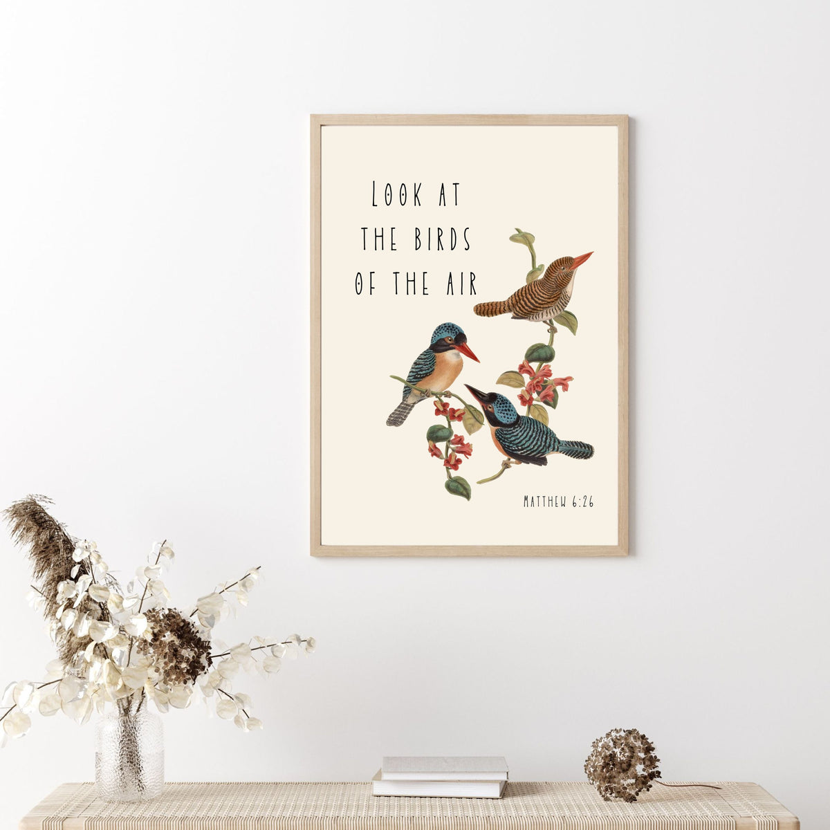 Look at the Birds of the Air: Matthew 6 - Printable Wall Art