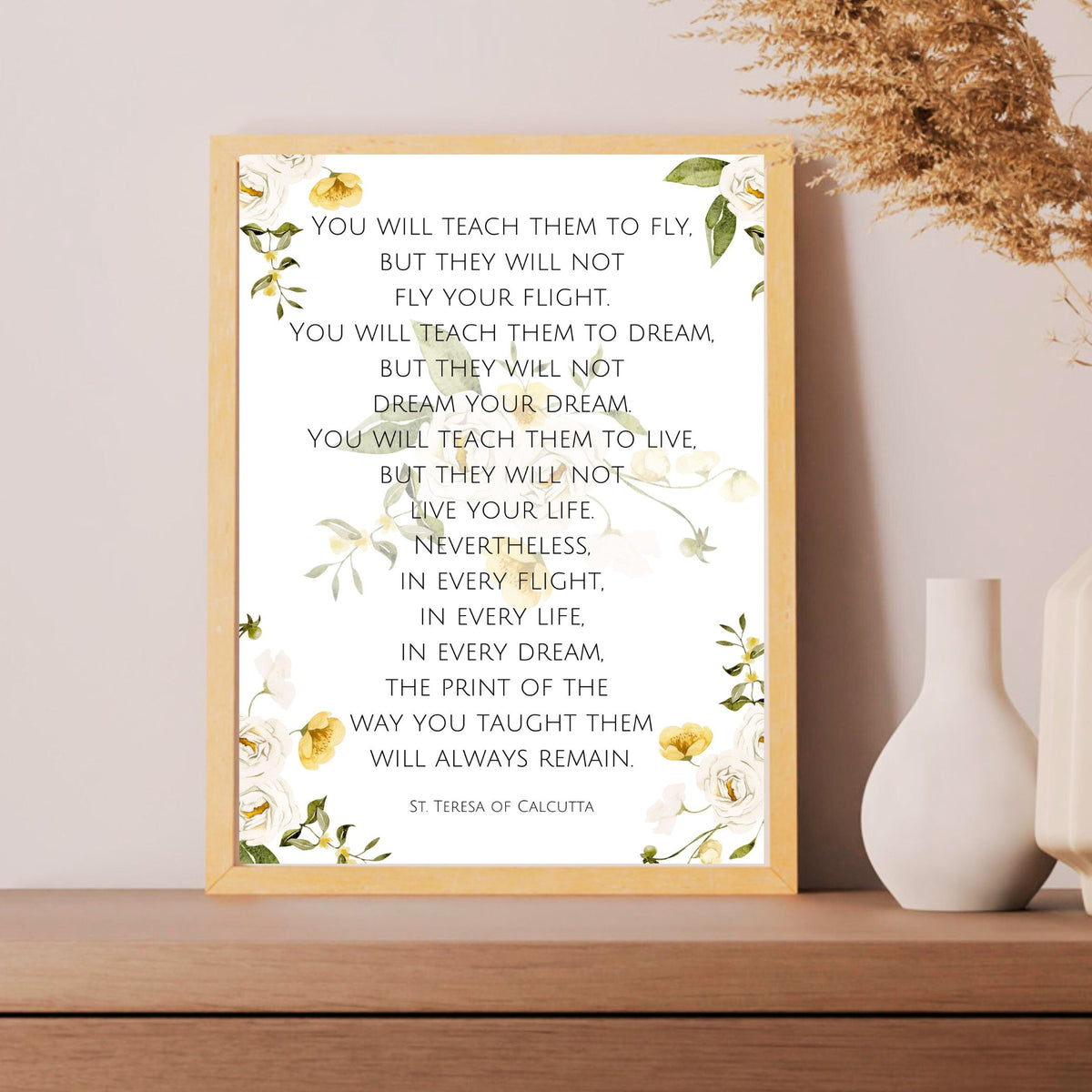 You Will Teach Them to Fly: Mother Teresa - Floral Printable Wall Art