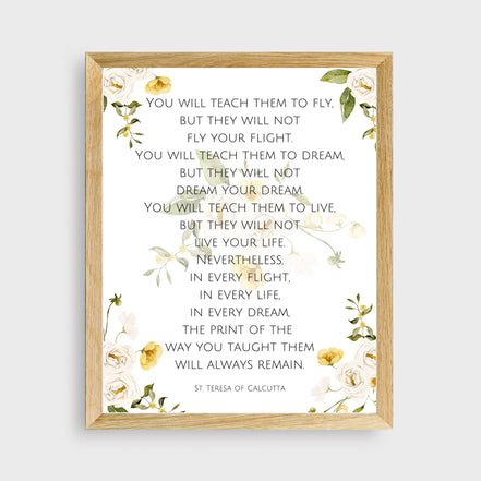 You Will Teach Them to Fly: Mother Teresa - Floral Printable Wall Art