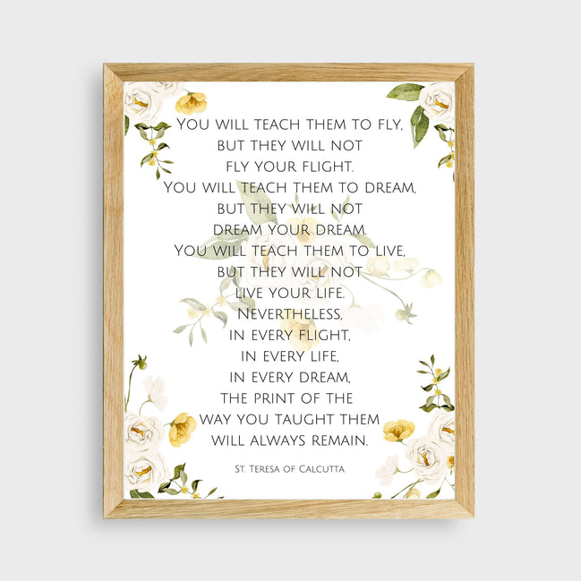 You Will Teach Them to Fly: Mother Teresa - Floral Printable Wall Art