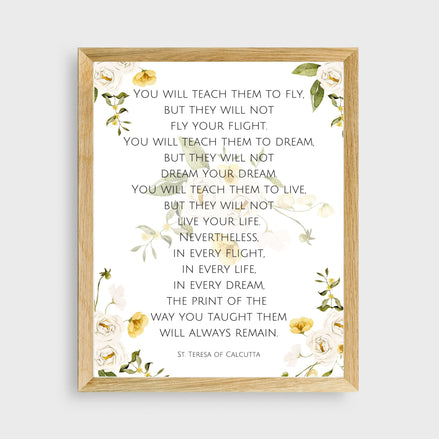 You Will Teach Them to Fly: Mother Teresa - Floral Printable Wall Art
