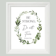 Be Strong, Do Not Fear: Isaiah 35:4 - Printable Wall Art