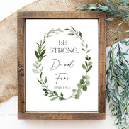 Be Strong, Do Not Fear: Isaiah 35:4 - Printable Wall Art