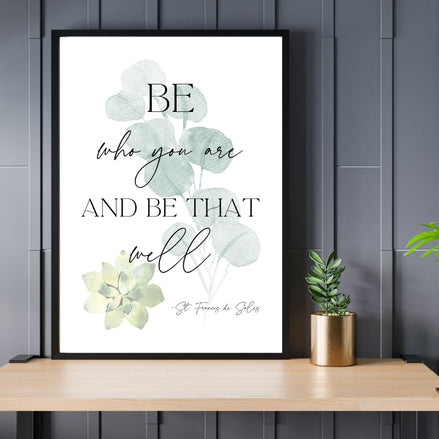 Be Who You Are - Botanical - Printable Wall Art