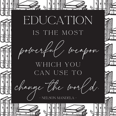 Education is the Most Powerful Weapon - Mandela - Printable Wall Art