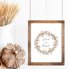 Load image into Gallery viewer, &quot;Graced and Blessed&quot; Printable Wall Art
