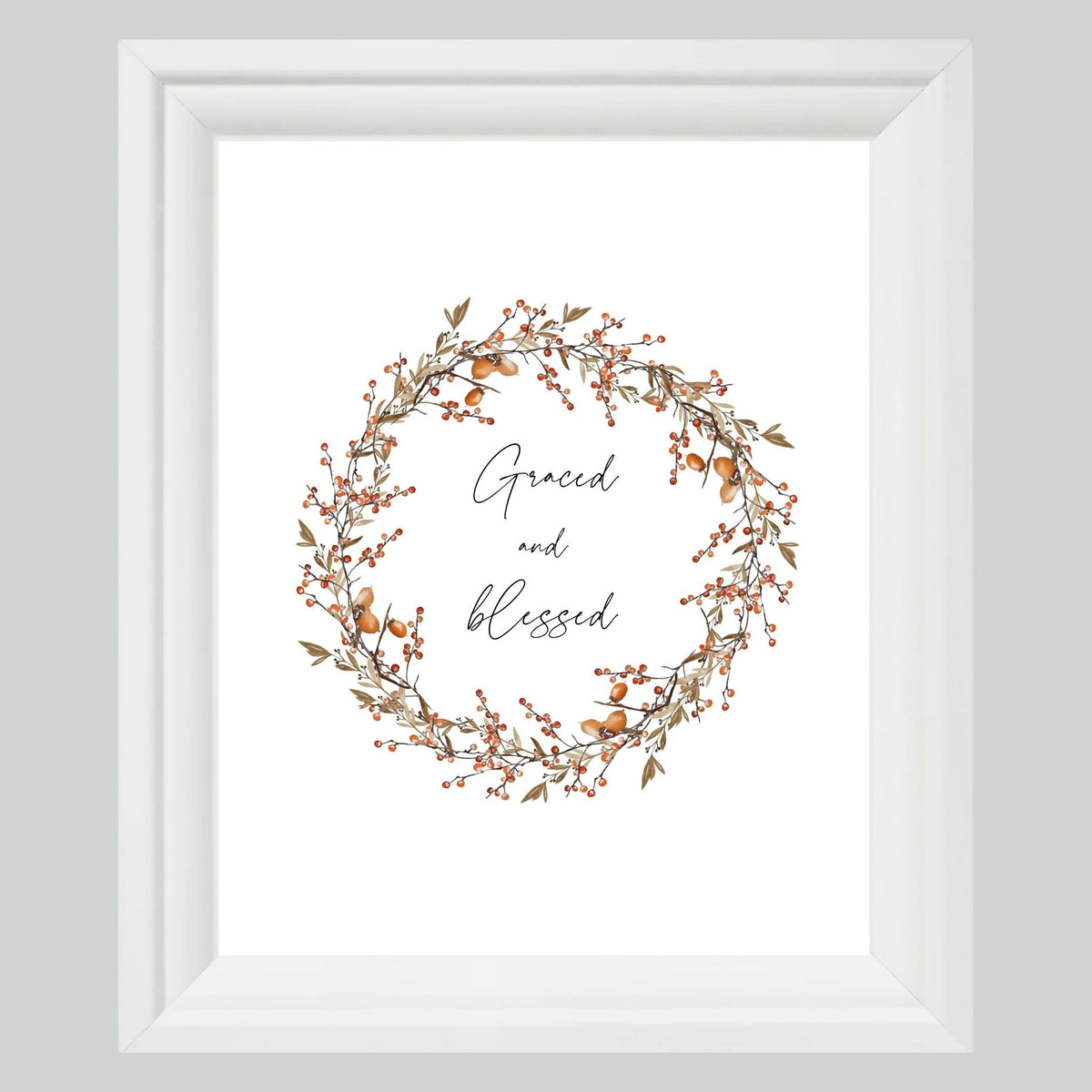 Graced and Blessed - Printable Wall Art