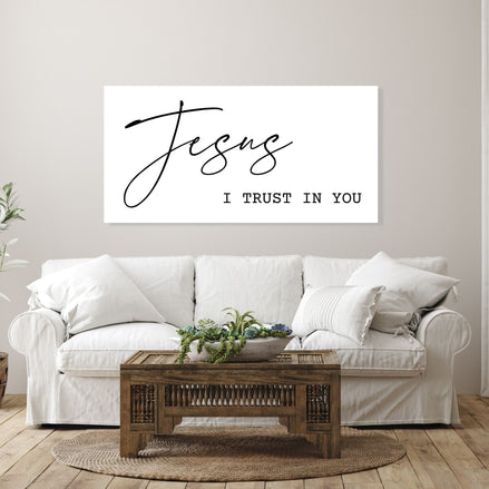Jesus I Trust in You - Canvas Wall Art Sign
