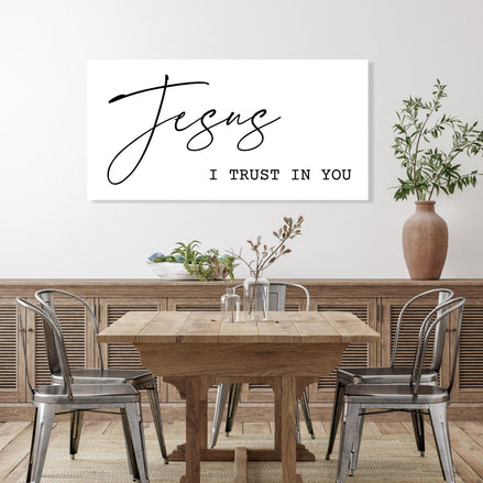 Jesus I Trust in You - Canvas Wall Art Sign