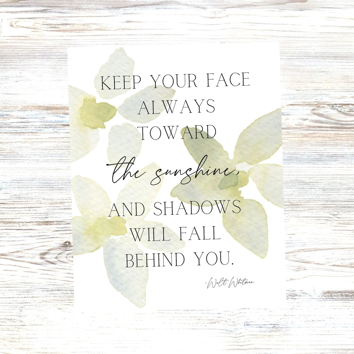 Keep Your Face Toward The Sunshine: Walt Whitman - Printable Wall Art
