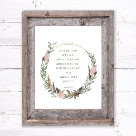 Love the Lord Your God With All Your Heart - Printable Wall Art