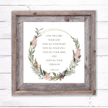 Load image into Gallery viewer, &quot;Love the Lord Your God With All Your Heart&quot; Printable Wall Art
