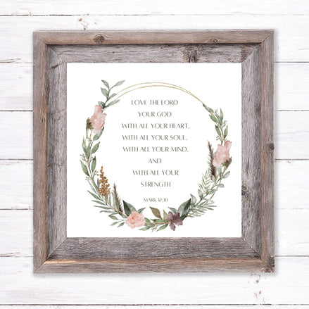 Love the Lord Your God With All Your Heart - Printable Wall Art