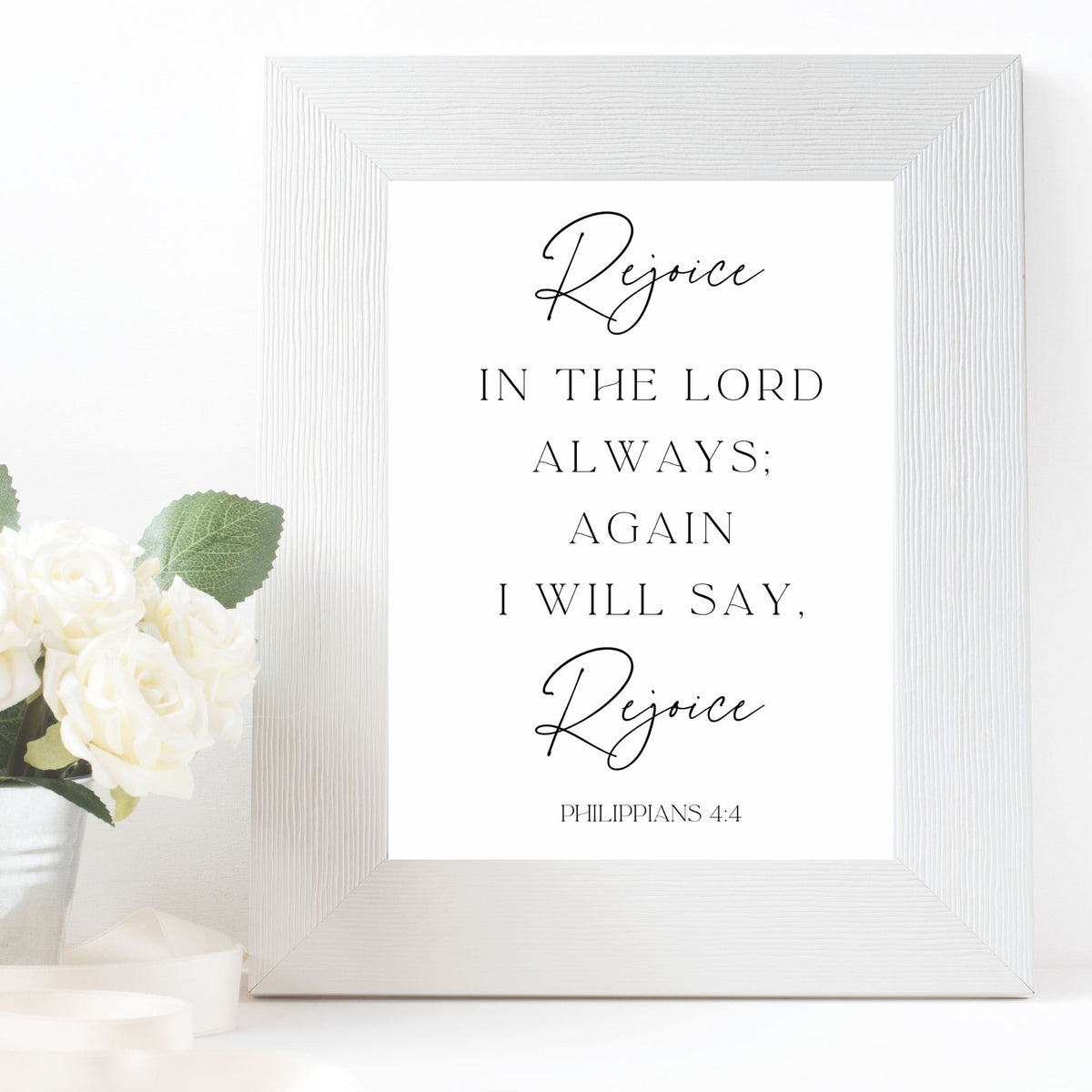 Rejoice in the Lord Always - Philippians 4:4 - Printable Wall Art