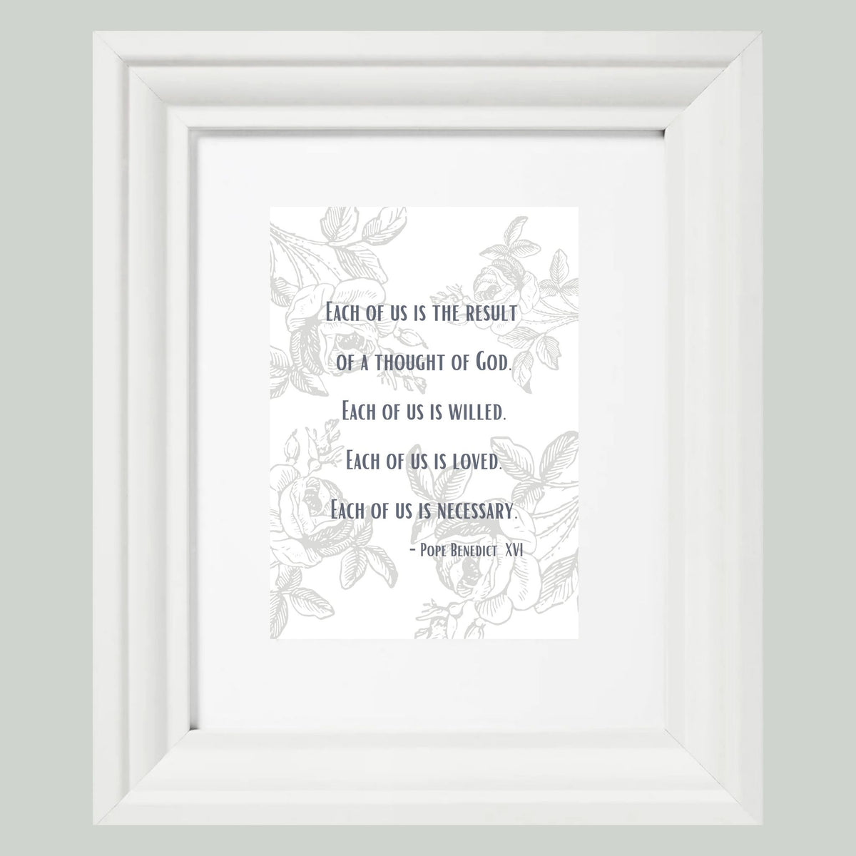 Each of Us is the Result of a Thought of God - Printable Wall Art