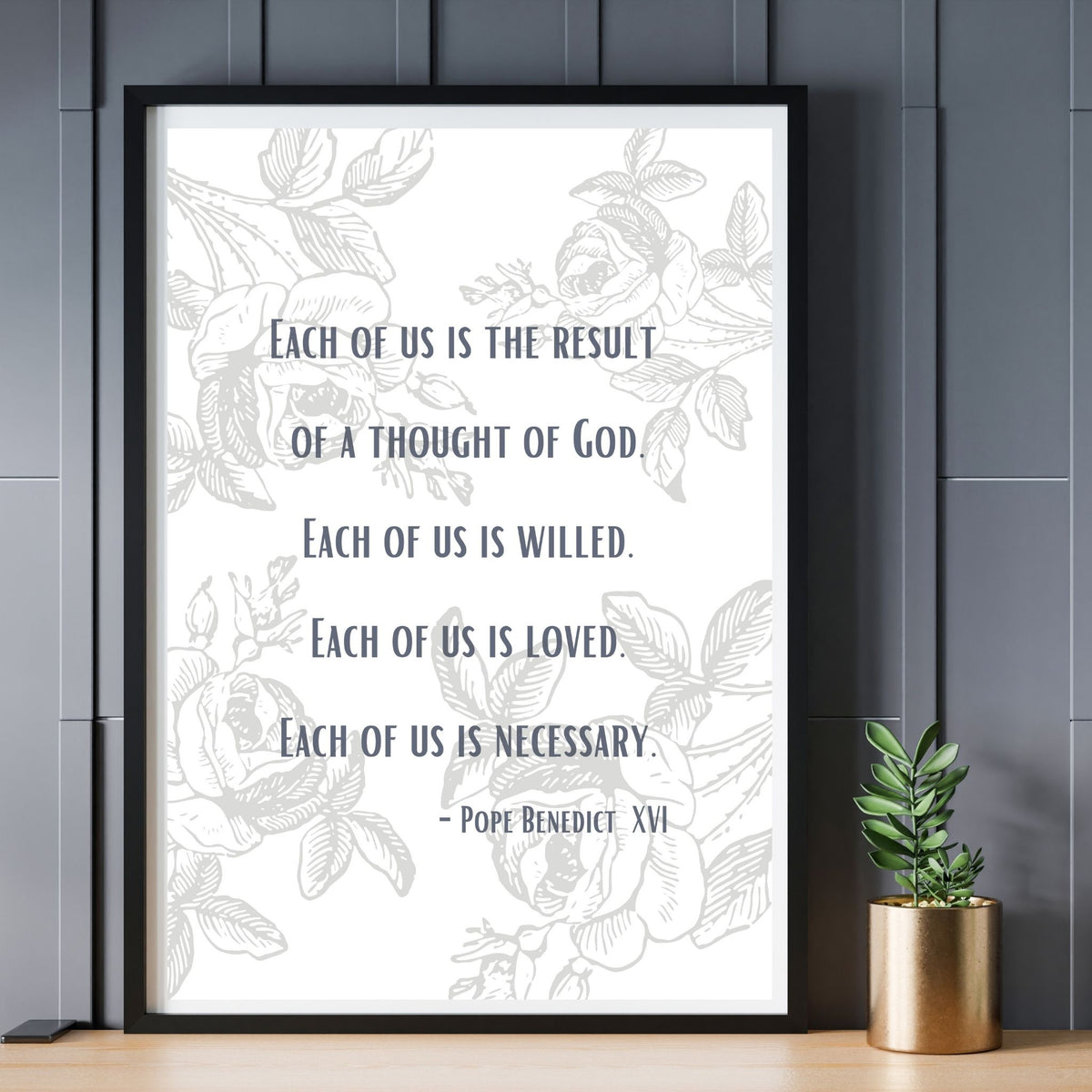 Each of Us is the Result of a Thought of God - Printable Wall Art
